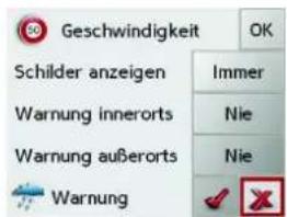 Geschwindigkeit Schilder anzeigen Immern Warnung innerorts Nie Warnung außerorts Nie Warnung