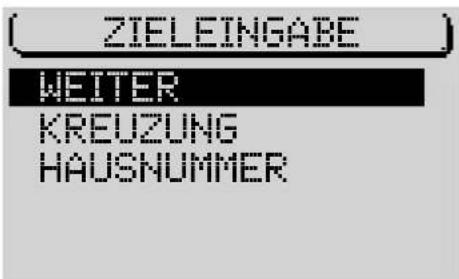ZIELEINGABE WEITER KREUZUNG HAUSNUMMER