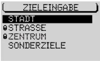 (ZIELEINGABE) STADT ●STRASSE ●ZENTRUM SONDERZIELE