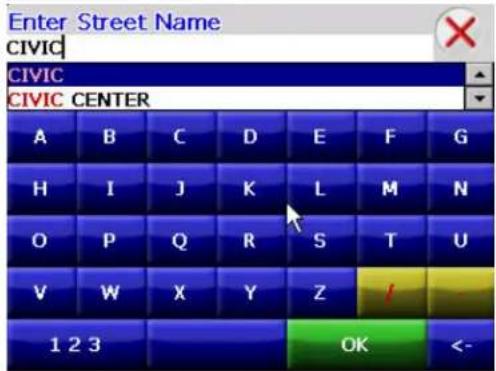 Enter Street Name CIVIC CIVIC CENTER A B C D E F G H I J K L M N O P Q R S T U V W X Y Z / 1 2 3 OK <-
