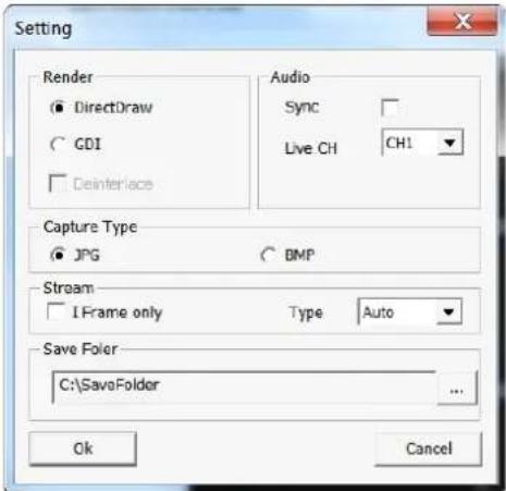Setting Render DirectDraw GDI Deinterlace Audio Sync Live CH CH1 Capture Type JPG BMP Stream I Frame only Type Auto Save Foler C:\SavoFolder Ok Cancel