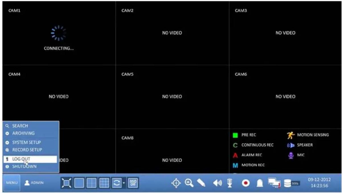 CAM1 CONNECTING... CAM2 NO VIDEO CAM3 NO VIDEO CAM4 NO VIDEO CAM5 NO VIDEO CAM6 NO VIDEO SEARCH ARCHIVING SYSTEM SETUP RECORD SETUP LOG OUT SHUTDOWN CAM8 NO VIDEO PRE REC MOTION SENSING CONTINUOUS REC SPEAKER ALARM REC MIC MOTION REC MENU ADMIN 09-12-2012 14:23:56