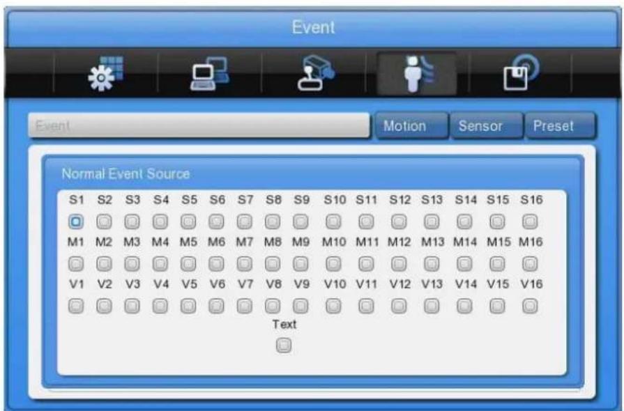 Event Motion Sensor Preset Normal Event Source S1 S2 S3 S4 S5 S6 S7 S8 S9 S10 S11 S12 S13 S14 S15 S16 M1 M2 M3 M4 M5 M6 M7 M8 M9 M10 M11 M12 M13 M14 M15 M16 V1 V2 V3 V4 V5 V6 V7 V8 V9 V10 V11 V12 V13 V14 V15 V16 Text