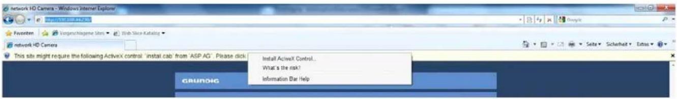 network HD Camera - Windows Internet Explorer http://www.108.42.7.05 Favorites Vorgeschlagene Sites Web Sites-Katalog network HD Camera This site might require the following ActiveX control: 'install cab' from 'ASP AG'. Please click Install ActiveX Control... What's the risk? Information Bar Help