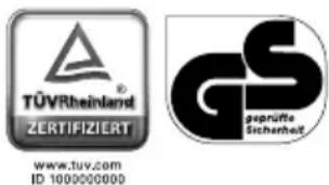 TÜVRheinland® ZERTIFIZIERT www.tuv.com ID 1000000000 GS geprüfte Sicherheit