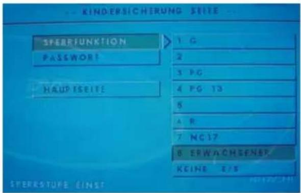 SPERRFUNKTION PASSWORD HAUP SEITE 1 G 2 3 PG 4 PG 13 5 A R 7 NC17 8 ERWACHENBER KEINE E/S