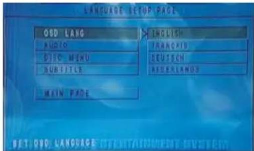 LANGUAGE SETUP PAGE OSD LANG AUDIO DISC MENU SUBTITLE MAIN PAGE INGLIS TRANCKIN DEUTSCH REDERLANDS DET OVD LANGUAGE
