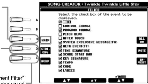 SONG CREATOR : Twinkle Twinkle Little Star FILTER Select the check box of the event to be displayed. ✓ NOTE □ CONTROL CHANGE ✓ PROGRAM CHANGE □ PITCH BEND □ AFTER TOUCH ✓ SYSTEM EXCLUSIVE MESSAGE(FO) ALL ON CTRL CHG META EVENT(FF) NOTE ✓ TIME SIGNATURE ✓ SCORE START BAR ✓ KEY SIGNATURE ✓ TEMPO ✓ CODE ✓ LYRICS INT-VERT ACHP ✓ MARK