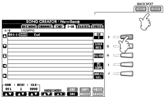 SONG CREATOR : NewSong DEC MODE CHANNEL CHD 1-16 SYSTEM LYRICS 4/4 1920PPQ 001:1:0000 End CH 1 STEP REG FILTER I SAVE MULTI SEL. F G H I J BAR : BEAT : CLK 001 1 0000 DATA ENTRY GBT GBP'S POSTE INS DELETE CONCEI BACK NEXT