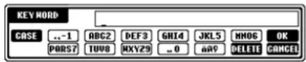 KEY WORD CASE ..-1 ABC2 DEF3 GRI4 JKL5 MNO6 OK PORS7 TUV8 MXYZ9 ..0 ##9 DELETE CANCEL