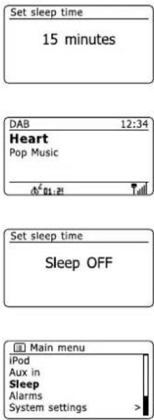 Set sleep time 15 minutes DAB 12:34 Heart Pop Music Set sleep time Sleep OFF Main menu iPod Aux in Sleep Alarms System settings >