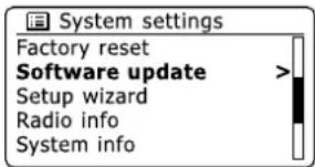 System settings Factory reset Software update > Setup wizard Radio info System info