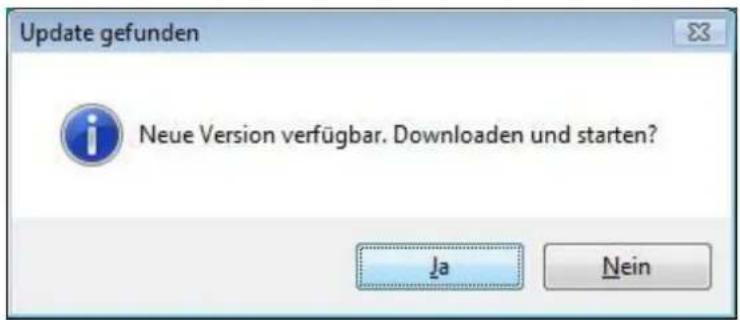 Update gefunden Neue Version verfügbar. Downloaden und starten? Ja Nein