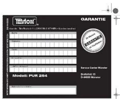 TEVON MARINER BAR SANSER PRA MUSCH MUSCH MUSCH Model: PUR 284 GARANTIE Service Center Munster Bathofeld 15 D-8430 Munster