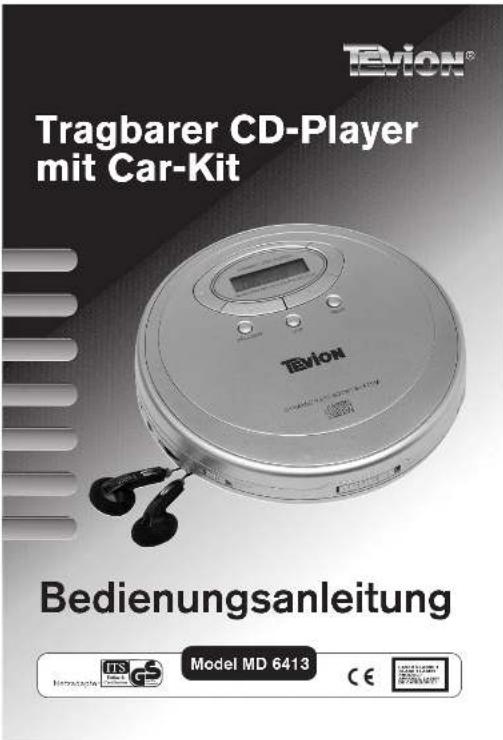 Tragbarer CD-Player mit Car-Kit TEVION Bedienungsanleitung Model MD 6413