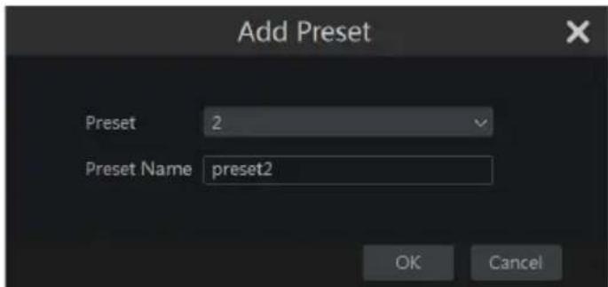 Add Preset Preset 2 Preset Name preset2 OK Cancel