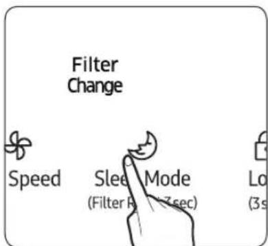 Filter Change Speed Slee Mode (Filter R 7 sec) Lo (3s