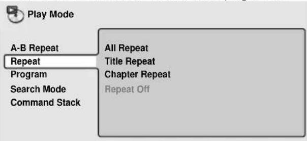PIONEER DVD-V5000 - During playback, press PLAY MODE and select "Repeat" from the list of functions on the left. - 1