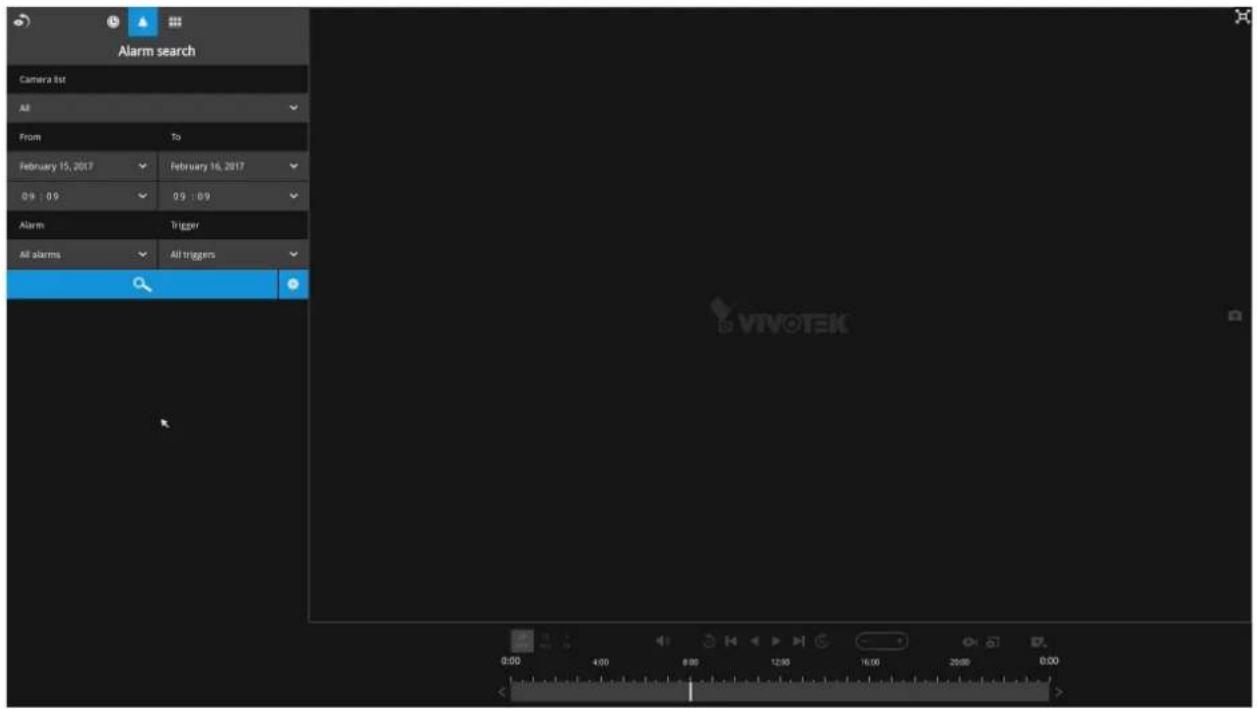 Alarm search Camera list All From To February 15, 2017 February 16, 2017 09:09 09:09 Alarm Trigger All alarms All triggers VINOTEK