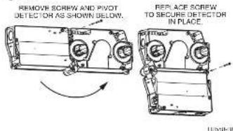 REMOVE SCREW AND PIVOT DETECTOR AS SHOWN BELOW. REPLACE SCREW TO SECURE DETECTOR IN PLACE.