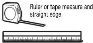 Ruler or tape measure and straight edge