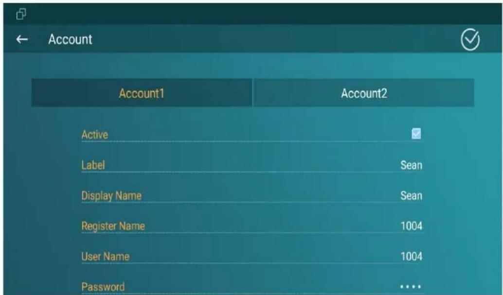 Account Account1 Account2 Active Label Sean Display Name Sean Register Name 1004 User Name 1004 Password ....
