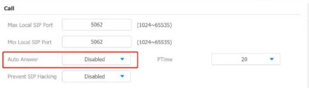 Call Max Local SIP Port 5062 (1024~65535) Min Local SIP Port 5062 (1024~65535) Auto Answer Disabled PTime 20 Prevent SIP Hacking Disabled