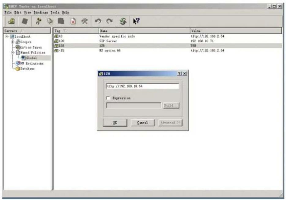 EMCP Turk on localhost File Edit View Bindings Tools Help Servers / localhost Scopes Option Types Named Policies Global MW Exclusions Database Tag Name Value 43 Vendor specific info http://192.168.2.64 120 SIP Server 192.168.10.71 128 789 -15 MS option 66 http://192.168.2.64 120 http://192.168.10.64 Expression Build... OK Cancel Advanced >>