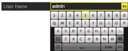 User Name admin' En 1 2 3 4 5 6 7 8 9 0 Q W E R T Y U I O P A S D F G H J K L B Z X C V B N M C Enter ESC