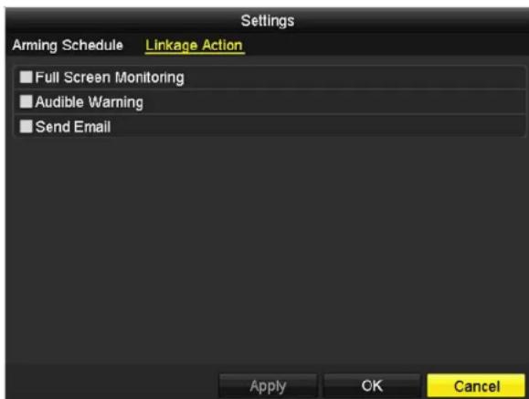 Settings Arming Schedule Linkage Action Full Screen Monitoring Audible Warning Send Email Apply OK Cancel