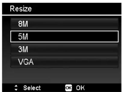 Resize 8M 5M 3M VGA Select OK OK