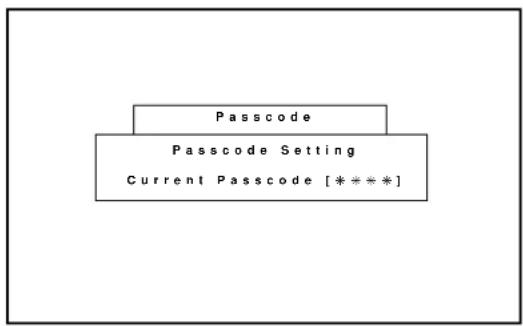 Passcode Passcode Setting Current Passcode [****]