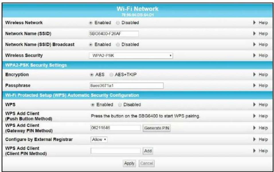Wi-Fi Network 78:36:04:08:04:D1 Wireless Network Enabled Disabled Help Network Name (SSID) SBG6400-F26AF Help Network Name (SSID) Broadcast Enabled Disabled Help Wireless Security WPA2-PSK Help WPA2-PSK Security Settings Encryption AES AES+TKIP Help Passphrase 8aee3671a1 Help Wi-Fi Protected Setup (WPS) Automatic Security Configuration WPS Enabled Disabled Help WPS Add Client Press the button on the SBG6400 to start WPS pairing. Help (Push Button Method) 06211646 Generate PIN Help WPS Add Client Allow Help (Gateway PIN Method) Configure by External Registrar Allow Help WPS Add Client Add Help (Client PIN Method) Apply Cancel