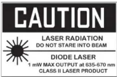 CAUTION LASER RADIATION DO NOT STARE INTO BEAM DIODE LASER 1 mW MAX OUTPUT at 635-670 nm CLASS II LASER PRODUCT