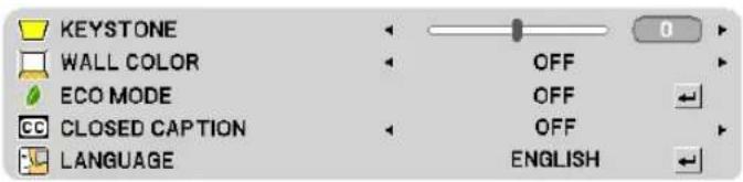 KEYSTONE WALL COLOR ECO MODE CLOSED CAPTION LANGUAGE OFF OFF OFF ENGLISH