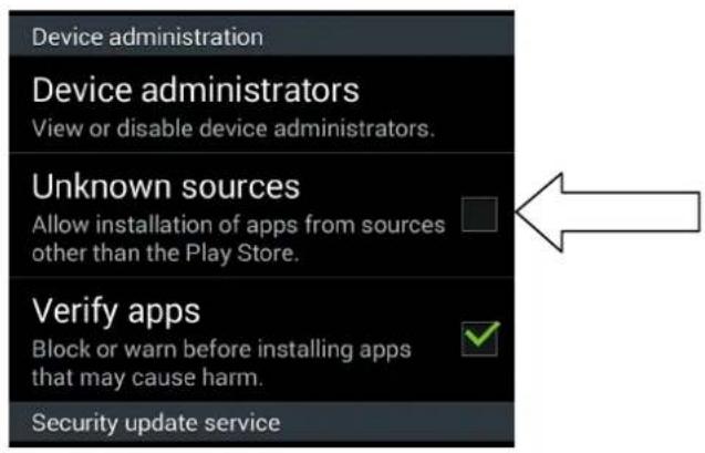 Device administration Device administrators View or disable device administrators. Unknown sources Allow installation of apps from sources other than the Play Store. Verify apps Block or warn before installing apps that may cause harm. Security update service