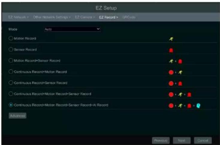 EZ Setup EZ Network > Other Network Settings > Camera > EZ Record > GRCode Mode Auto Motion Record Sensor Record Motion Record+Sensor Record Continuous Record+Motion Record Continuous Record+Sensor Record Continuous Record+Motion Record+Sensor Record Continuous Record+Motion Record+Sensor Record+AI Record Advanced Previous Next Cancel