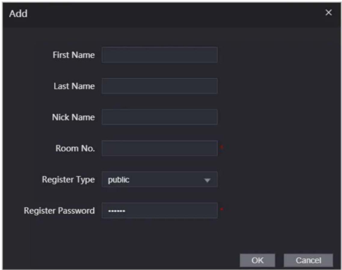Add First Name Last Name Nick Name Room No. Register Type public Register Password ...... OK Cancel