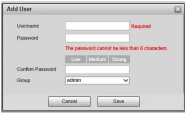 Add User Username Password Required The password cannot be less than 8 characters. Low Medium Strong Confirm Password Group admin Cancel Save
