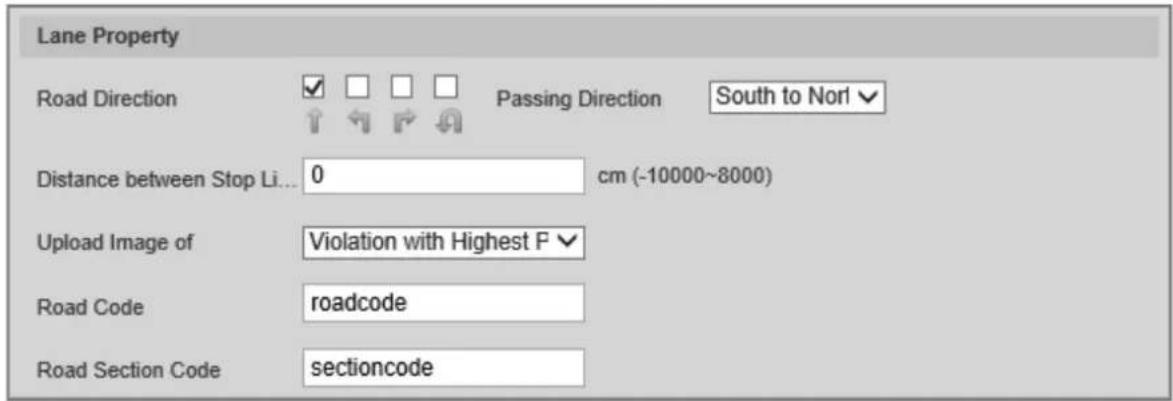 Lane Property Road Direction ✓ □ □ □ Passing Direction South to Norl Distance between Stop Li... 0 cm (-10000~8000) Upload Image of Violation with Highest F Road Code roadcode Road Section Code sectioncode