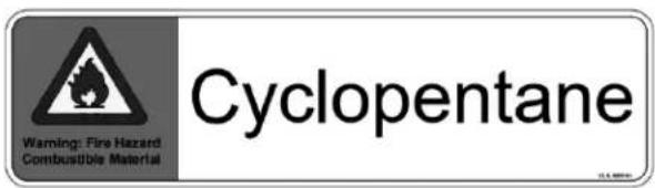 Warning: Fire Hazard Combustible Material Cyclopentane