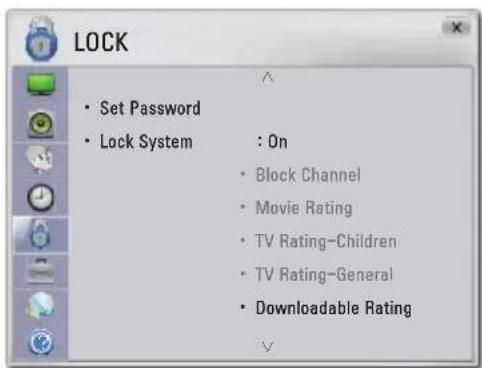 LOCK • Set Password • Lock System : On • Block Channel • Movie Rating • TV Rating-Children • TV Rating-General • Downloadable Rating