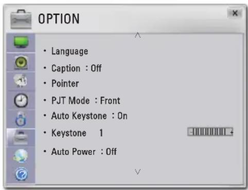 OPTION • Language • Caption : Off • Pointer • PJT Mode : Front • Auto Keystone : On • Keystone 1 • Auto Power : Off