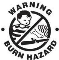 WARNING • BURN HAZARD •