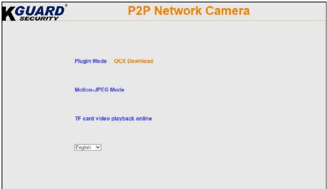 KGUARD® SECURITY P2P Network Camera Plugin Mode OCX Download Motion-JPEG Mode TF card video playback online English ▼