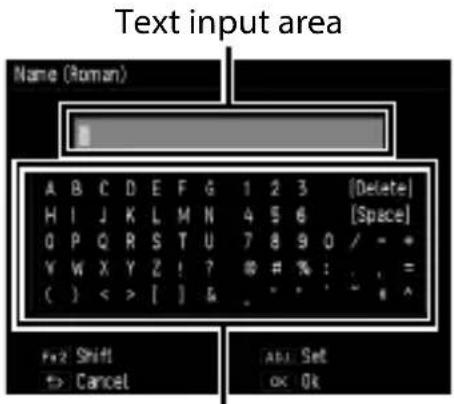 Text input area Name (Roman) A B C D E F G 1 2 3 [Delete] H I J K L M N 4 5 6 [Space] Q P Q R S T U 7 8 9 0 / - * V W X Y Z ! ? # # % : . , = ( ) < > [ ] & " " " * ^ +/- Shift +/- Cancel Adj. Set OK OK