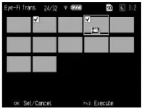Eye-FI Trans. 24/32 OK Sel/Cancel Page Execute
