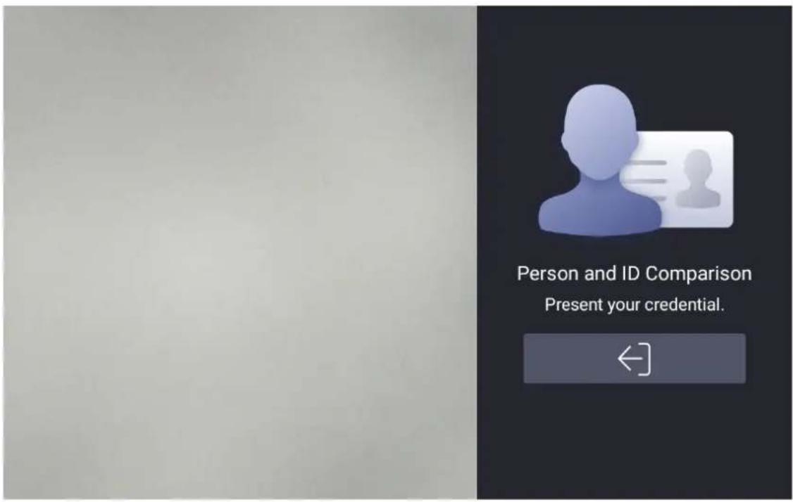 Person and ID Comparison Present your credential.