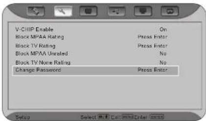 V-CHIP Enable On Block MPAA Rating Press Enter Block TV Rating Press Enter Block MPAA Unrated No Block TV None Rating No Change Password Press Enter Setup Select Next Enter Next