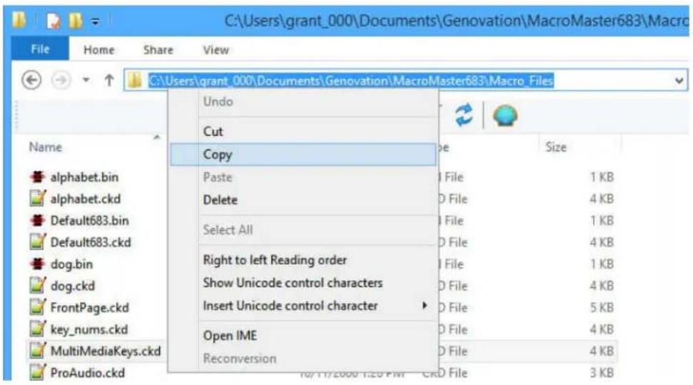 C:\Users\grant_000\Documents\Genovation\MacroMaster683\Macro File Home Share View Name alphabet.bin alphabet.ckd Default683.bin Default683.ckd dog.bin dog.ckd FrontPage.ckd key_nums.ckd MultiMediaKeys.ckd ProAudio.ckd Undo Cut Copy Paste Delete Select All Right to left Reading order Show Unicode control characters Insert Unicode control character Open IME Reconversion Size 1 KB 4 KB 1 KB 4 KB 1 KB 4 KB 5 KB 4 KB 4 KB 3 KB